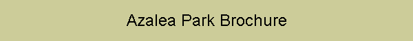Azalea Park Brochure