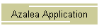 Azalea Application