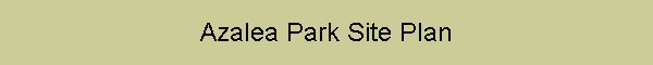 Azalea Park Site Plan