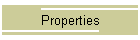 Properties