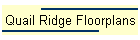 Quail Ridge Floorplans