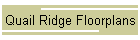 Quail Ridge Floorplans
